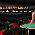 MY - Win Baccarat Online by knowing Baccarat Weakness